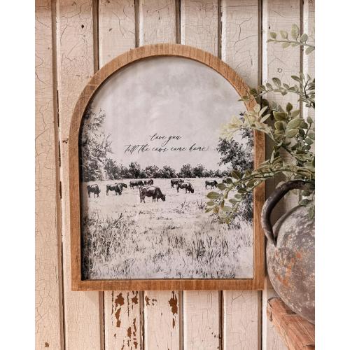 Framed Arch Wood Sign, Love You Till Cows Come Home Vintage Wall Art