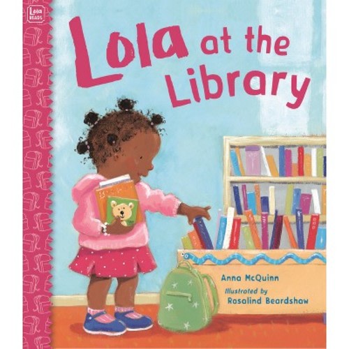 Lola at the Library by Anna McQuinn