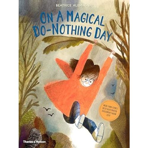 On A Magical Do-Nothing Day