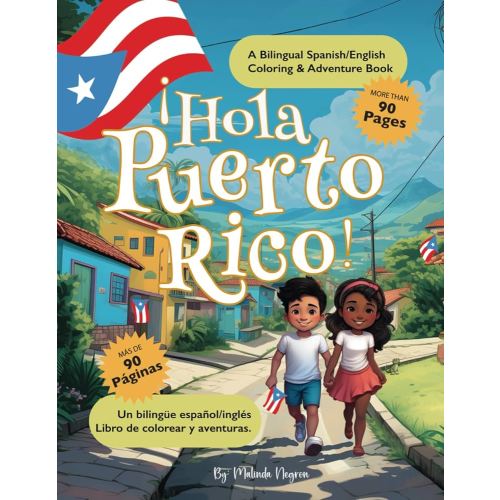 Hola Puerto Rico :: A Bilingual Spanish/English Coloring & Adventure Book