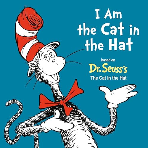 I Am the Cat in the Hat (Dr. Seuss's I Am Board Books) Board book – January 3, 2023