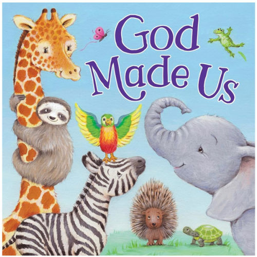 God Made Us – Christian Board Book for Kids | Faith-Based Story Celebrating God’s Love, Individuality & Creation | Touching Bedtime Story Picture Book for Toddlers | Baby & Baptism Gift