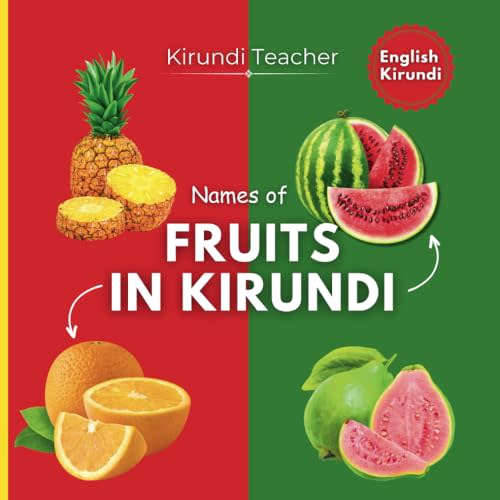 Names of fruits in Kirundi - Bilingual book (English to Kirundi)