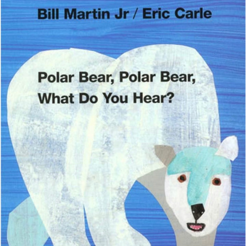 Polar Bear, Polar Bear, What Do You Hear?: Classic Board Book (Brown Bear and Friends)