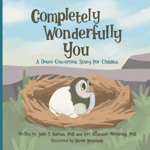 Completely Wonderfully You: A Donor Conception Story for Children
