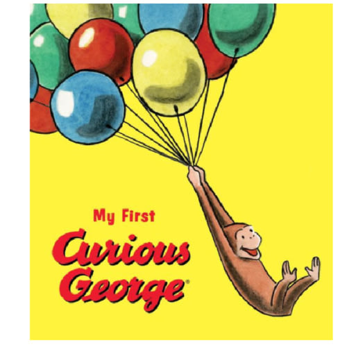 My First Curious George Padded Board Book by H. A. Rey, Margret Rey, Board Book | Barnes & Noble®
