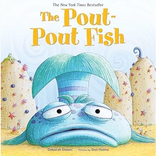The Pout-Pout Fish (A Pout-Pout Fish Adventure)
