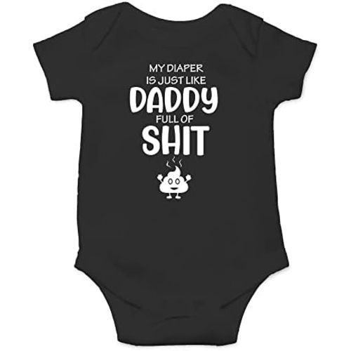 CBTwear My Diaper Is Just Like Daddy Full - Baby Clothes - Funny Newborn Bodysuit Outfits for Boys and Girls