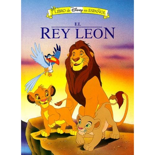 El Rey Leon/the Lion King (Spanish Edition)