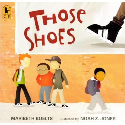 Those Shoes (Turtleback School & Library Binding Edition)