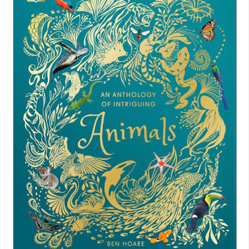 An Anthology of Intriguing Animals: Discover the Fascinating Truths of the Animal Kingdom