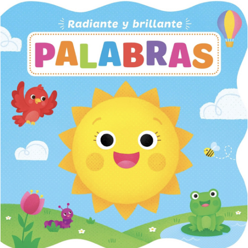 Radiante y brillante: Palabras (Bright and Shiny) (Spanish Edition)