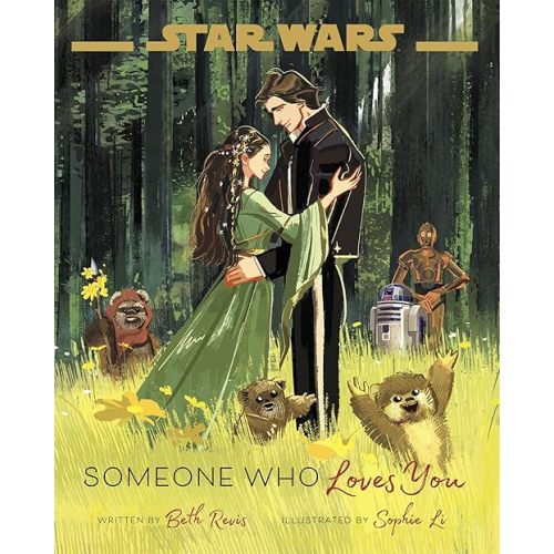 Star Wars: Someone Who Loves You Hardcover – Picture Book, December 3, 2024