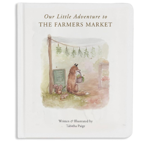 Our Little Adventure to the Farmers Market: A First Words Book Featuring Lessons on Sharing, Kindness, and Friendship (Tabitha Paige Children's Book Series)