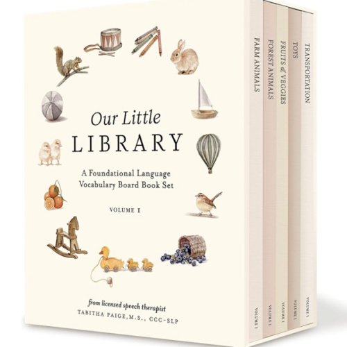 Our Little Library: A Foundational Language Vocabulary Board Book Set for Babies, Including Farm & Forest Animals, Fruits & Veggies, Toys & More (Tabitha Paige Children's Book Series)