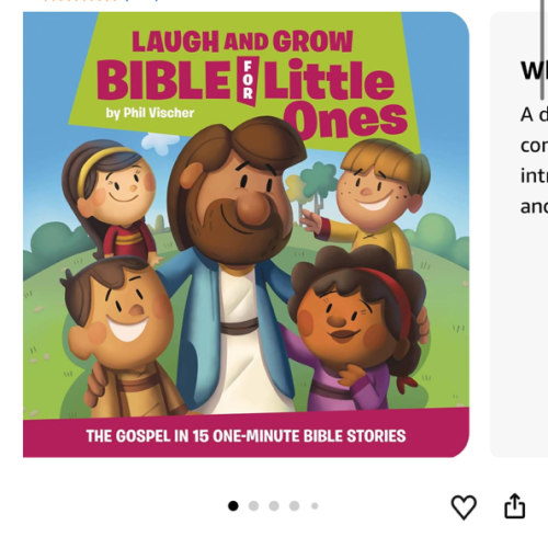 Laugh and Grow Bible for Little Ones: The Gospel in 15 One-Minute Bible Stories