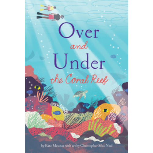 Over and Under the Coral Reef book by Kate Messner