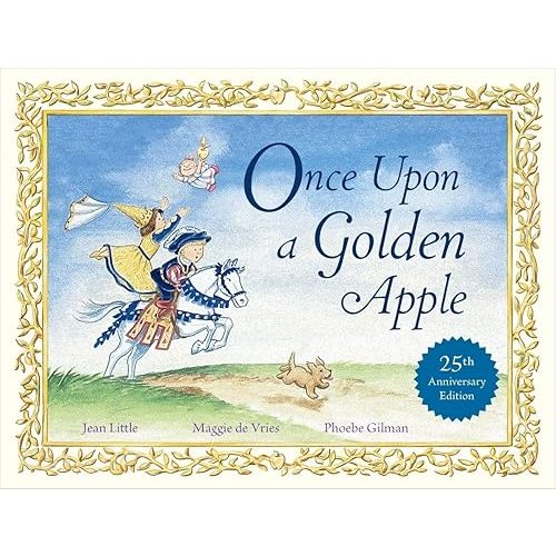 Once Upon a Golden Apple: 25th Anniversary Edition Board book – Illustrated, Oct. 4 2016