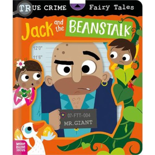 True Crime Fairy Tales Jack and the Beanstalk - by Alexander Cox (Board Book)