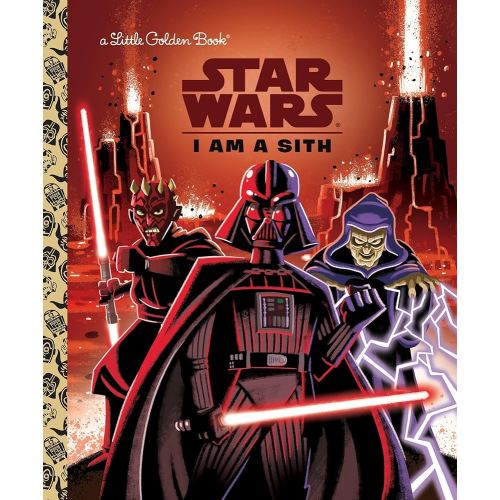 I Am a Sith (Star Wars) (Little Golden Book)