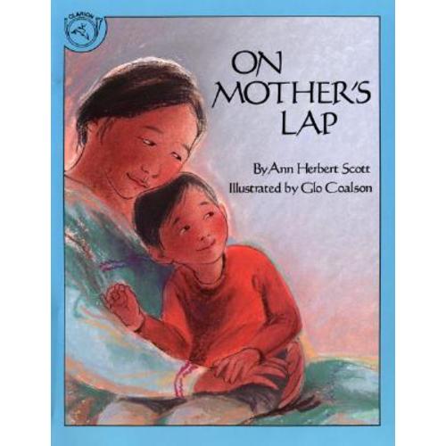 On Mother's Lap a book by Ann Herbert Scott and Glo Coalson
