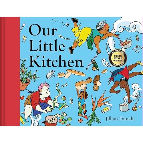 Our Little Kitchen: A Picture Book Hardcover – Picture Book, September 22, 2020