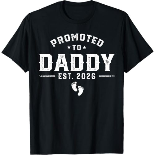 Daddy Est 2026 Daddy to Be New Dad 2026 T-Shirt