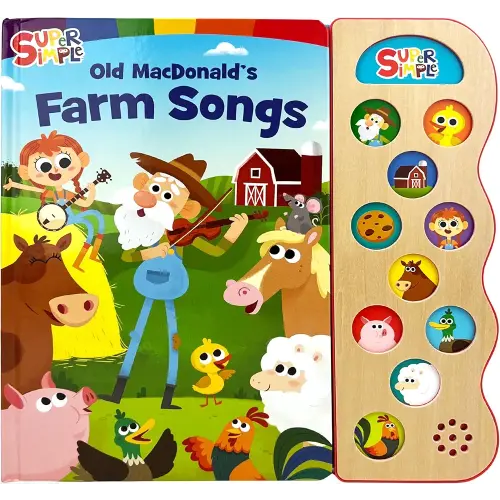 Super Simple: Old MacDonald's Farm Songs - Children's Board Book with Sing-Along Tunes