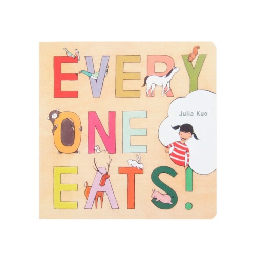 Everyone Eats! by Julia Kuo | Baby Board Book | Brimful