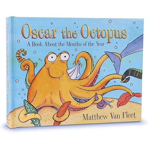 Oscar the Octopus: A Book About the Months of the Year Hardcover – Lift the flap, August 27, 2019