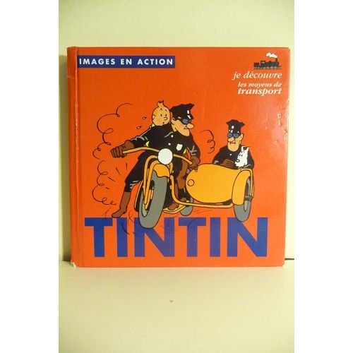 Tintin : Je découvre les moyens de transport Board book – December 31, 2000
