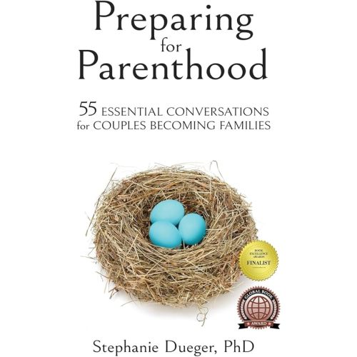 Preparing for Parenthood: 55 Essential Conversations for Couples Becoming Families Paperback – February 3, 2021