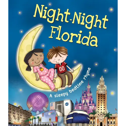Night-Night Florida: A Bedtime Board Book of Florida Landmarks