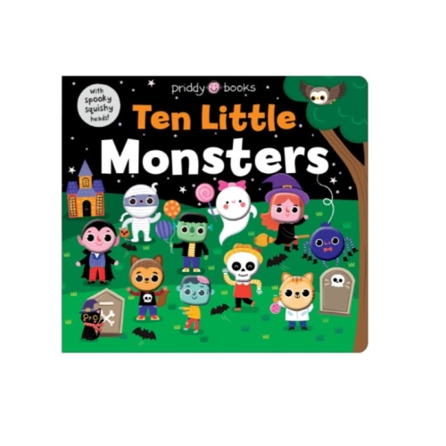 Ten Little Monsters (Little Squishies) by Priddy Books, Board Book | Barnes & Noble®