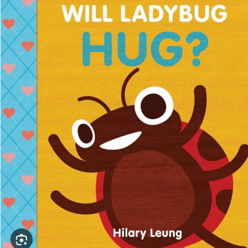 Will Ladybug Hug?