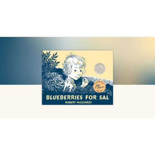 Blueberries for Sal by Robert McCloskey: 9780140501698 | PenguinRandomHouse.com: Books