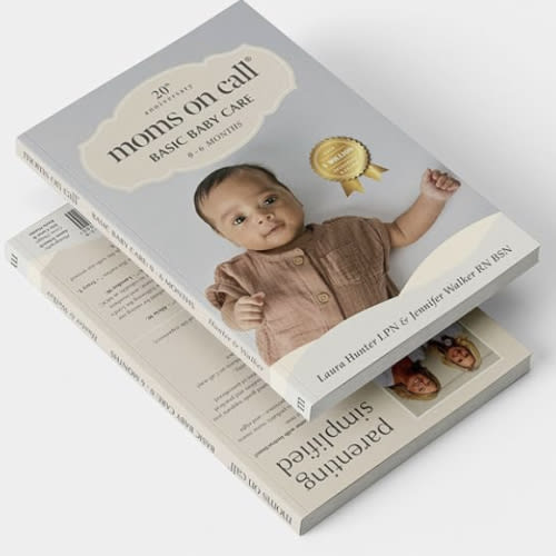 Moms on Call | Basic Baby Care 0-6 Months | Parenting Book 1 of 3 | 20th Anniversary Edition
