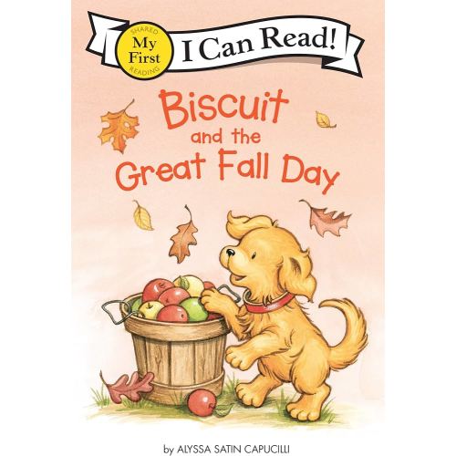 Biscuit and the Great Fall Day: An Early Reading Puppy Adventure About the Changing Seasons for Kids (Ages 4–8) (My First I Can Read)