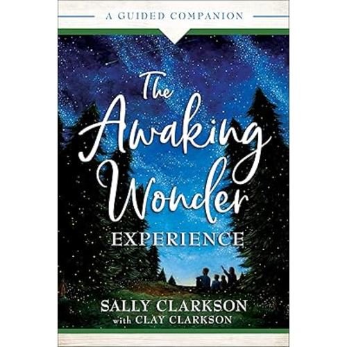 The Awaking Wonder Experience: A Guided Companion