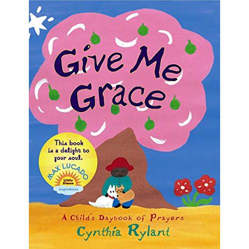 Give Me Grace: Give Me Grace
