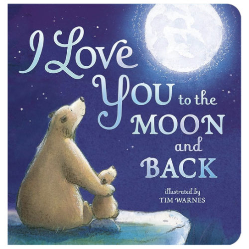 I Love You to the Moon and Back