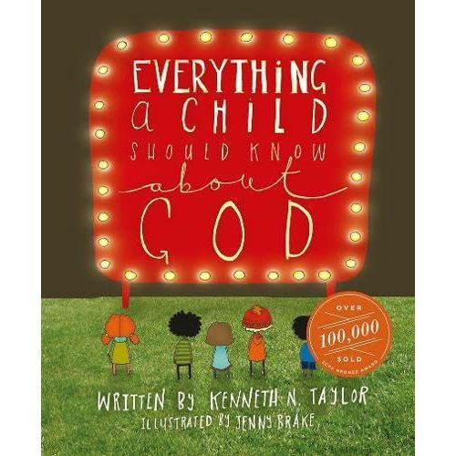 Everything a Child Should Know About God