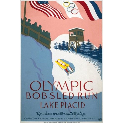 Olympic Games Poster NOlympic Bobsled Run Lake Placid Up Where Winter Calls To Play American Olympic Poster Promoting Winter Sports Poster Ran From 1936 To 1938 For The Works Progress AdminstrationS F