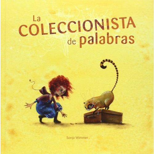 La coleccionista de palabras (The Word Collector) (Spanish Edition) - Hardcover