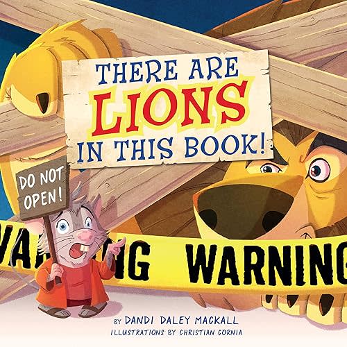 There Are Lions in This Book!