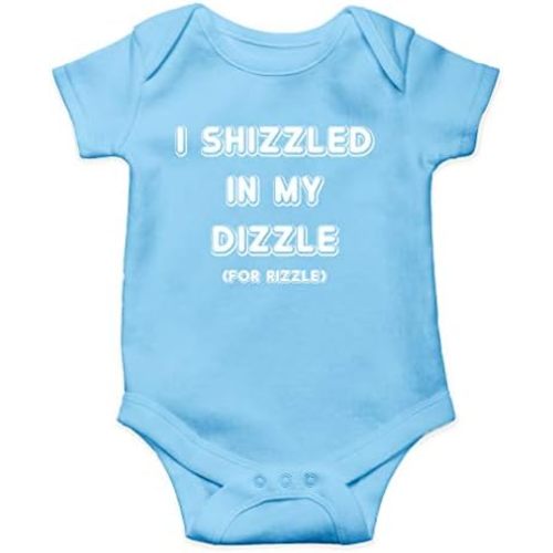 AW Fashions I Shizzled In My Dizzle, For Rizzle Baby Bodysuit Newborn Apparel Outfit for Boys or Girls