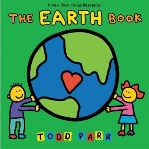The Earth Book - by Todd Parr (Hardcover)