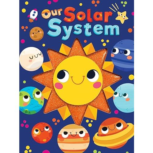 Our Solar System - Touch and Feel Board Book - Sensory Board Book Board book – August 13, 2021