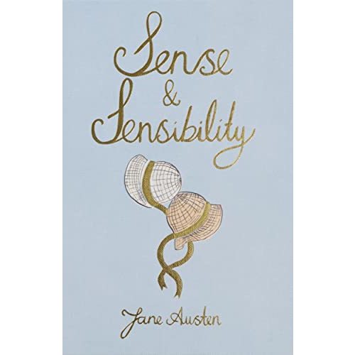 Sense and Sensibility (Wordsworth Collector's Editions)
