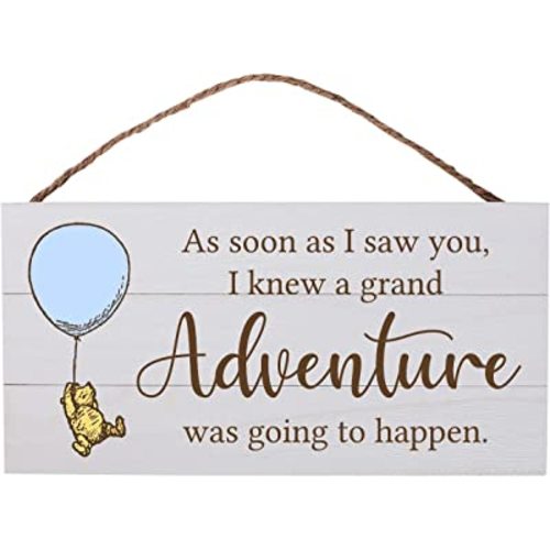 GSM Brands Winnie The Pooh Sign for Nursery Home Decor - Classic Quote As Soon As I Saw You... Adventure was Going to Happen Wooden Plank Sign (13.75 x 7)
